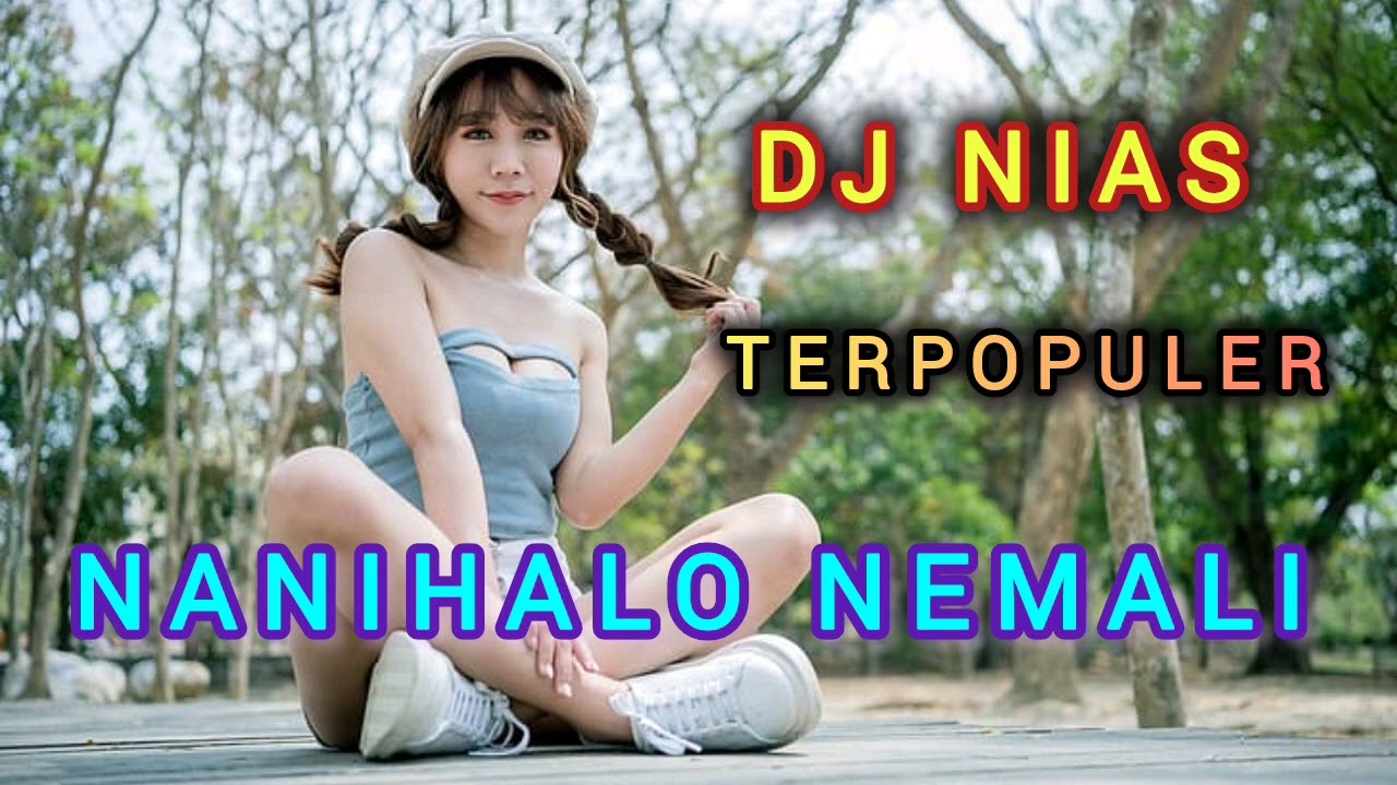 DJ Nias Terbaru 2026 || Nanihalo Nemali || Givan Channel 🎧