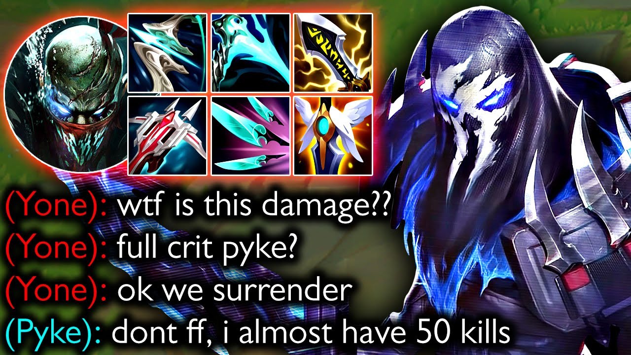 100% CRIT PYKE SHOULD BE ILLEGAL