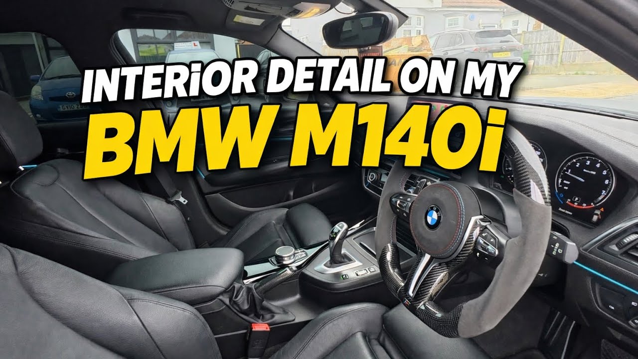 BMW M140i INTERIOR DETAILING!!!