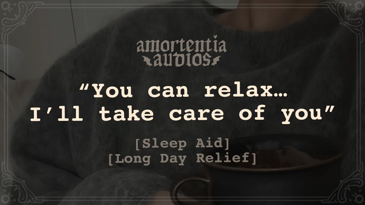 Soft Girlfriend Pampers You After a Tiring Day | Helping You Unwind | Making You Tea | Sleep Aid