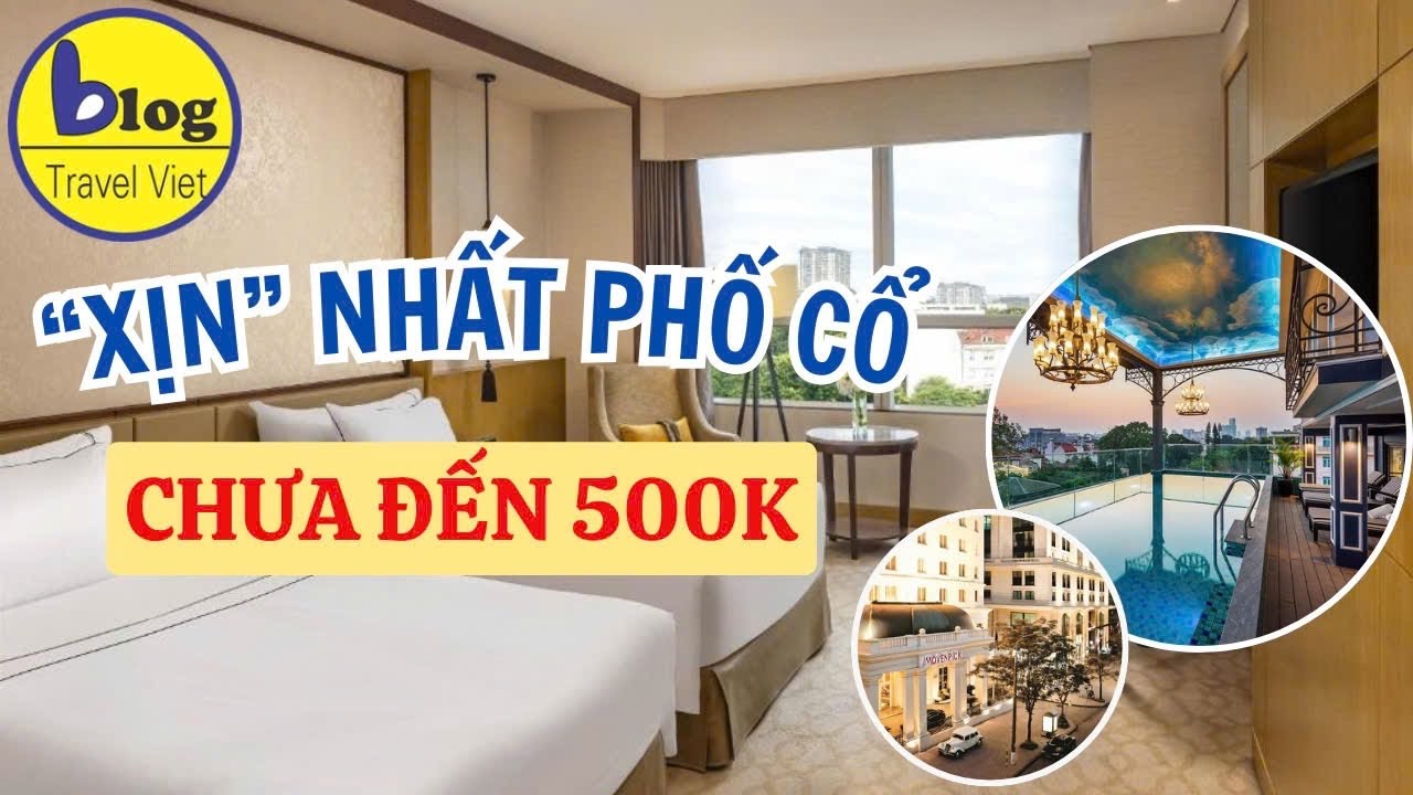 15 cheap hotels near Hoan Kiem Lake under 500k