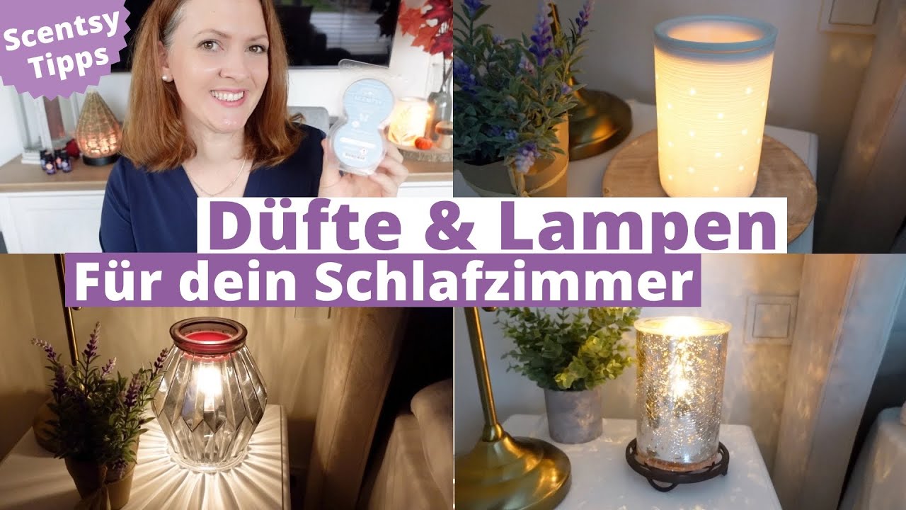 DÜFTE & LAMPEN für dein SCHLAFZIMMER 💜 Scentsy Beraterin deutsch