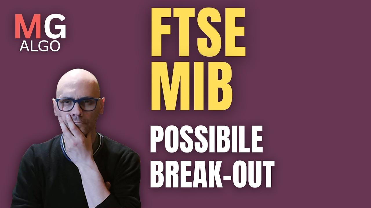 MIB - POSSIBILE BREAK OUT E ACCELERATA