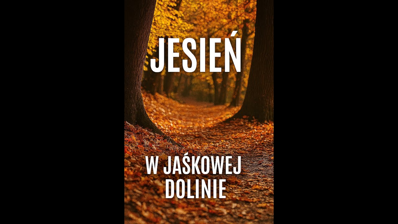 Jesień w Jaśkowej Dolinie.