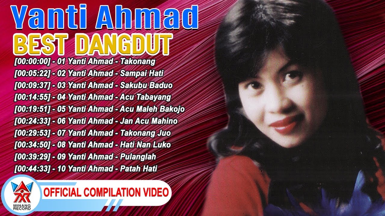 Yanti Ahmad - Best Dangdut [Official Compilation Video HD]