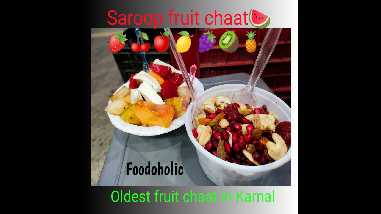 Oldest Fruit Chaat Shop in Karnal🤤🤤