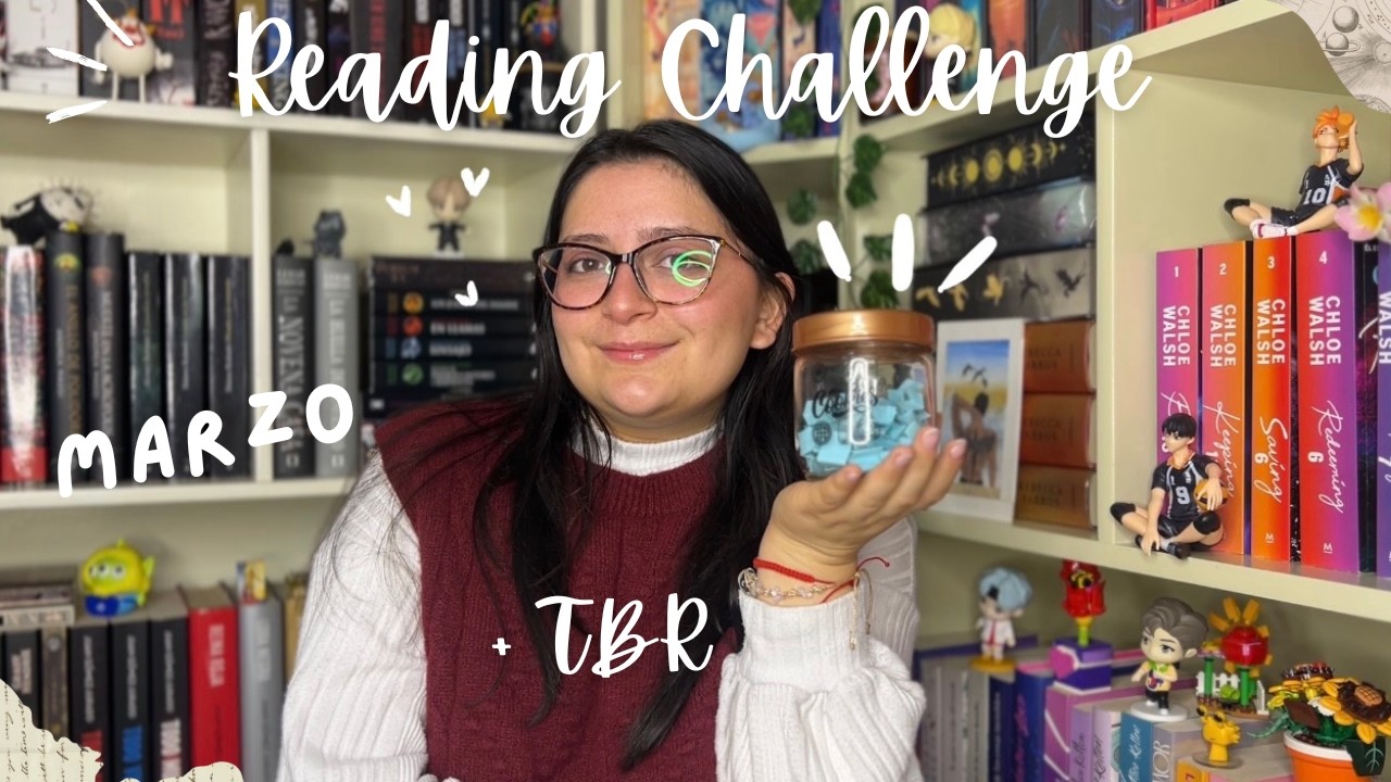 READING CHALLENGE + TBR | mes de marzo 🌸📖