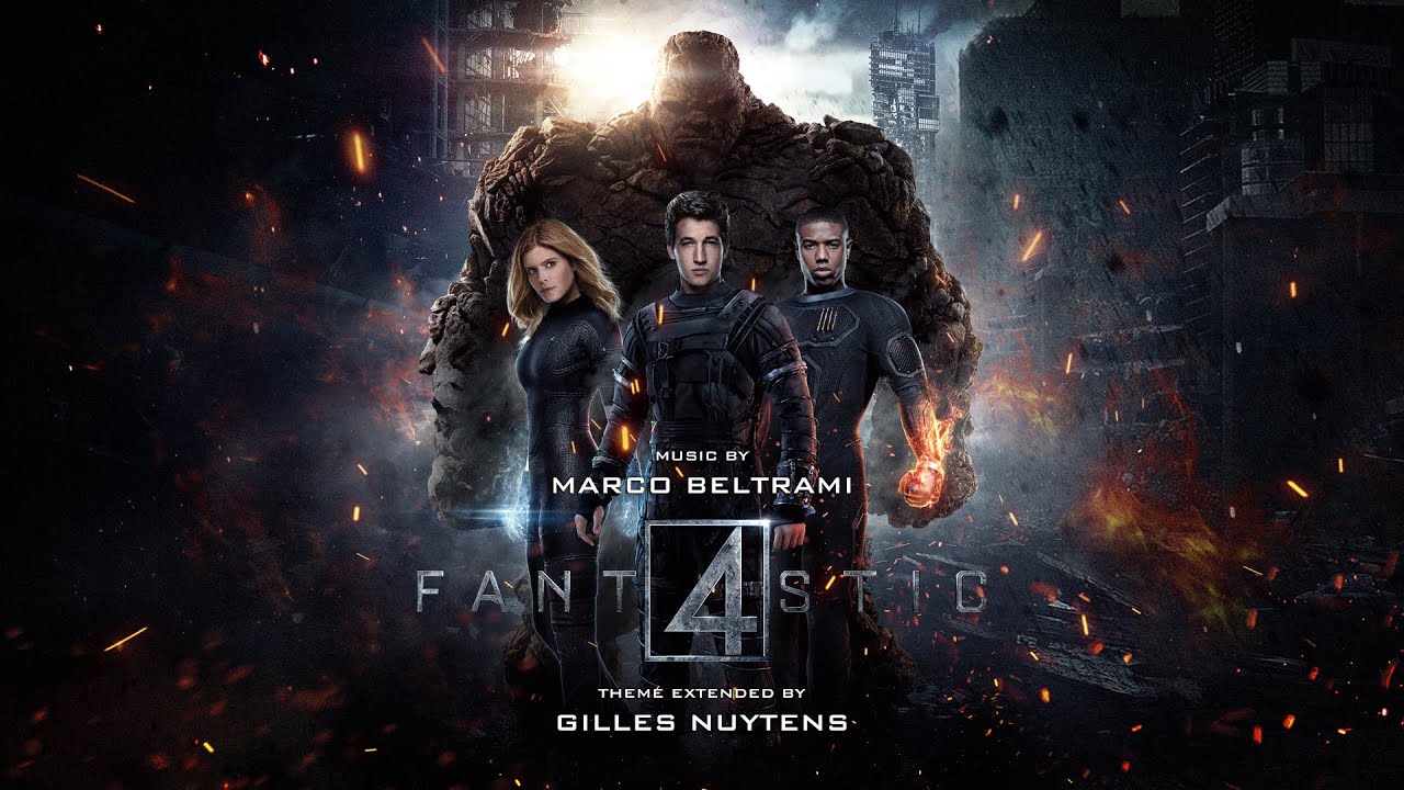 Marco Beltrami: Fantastic Four Theme (2015) [Extended by Gilles Nuytens]
