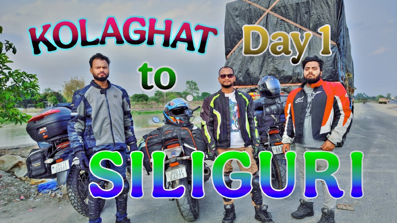 Sikkim Bike Trip || Ep-1 ||| Kolaghat to Siliguri || Day-1