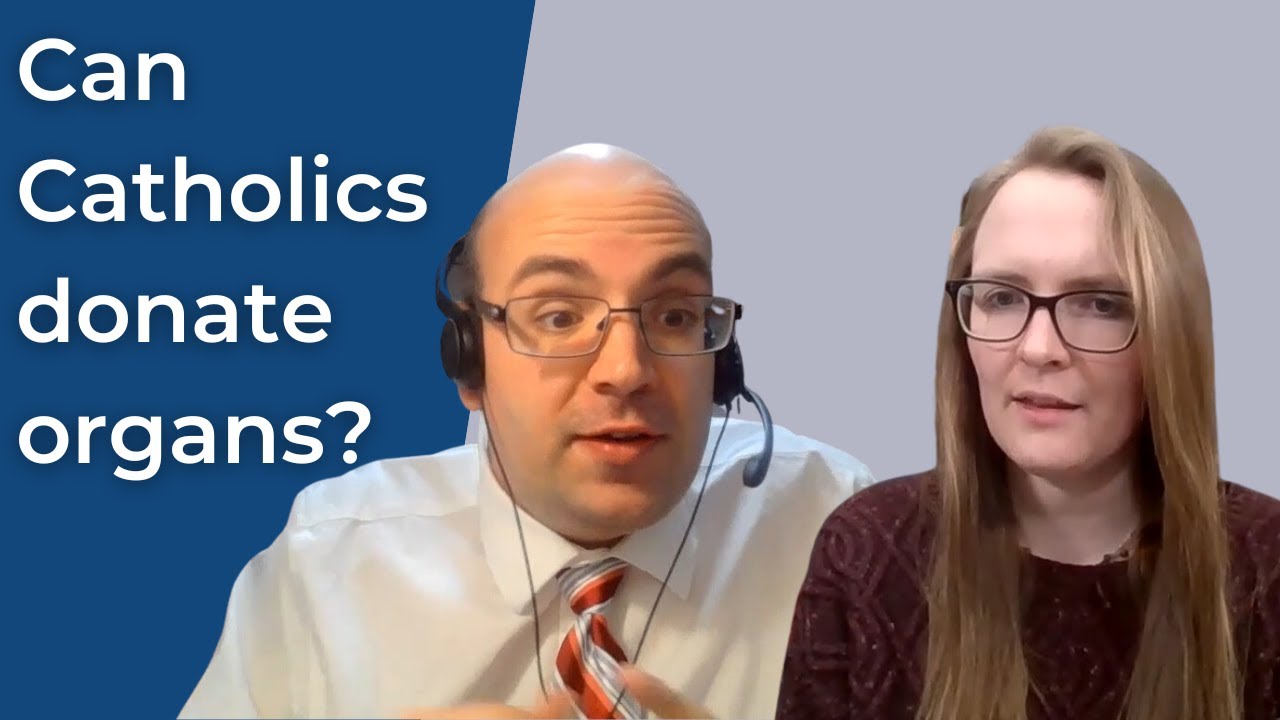 3 Rules for Organ Donation&mdash;Catholic Bioethics w/ Michael Vacca