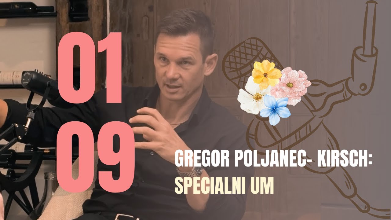 S1E9: Gregor Poljanec &ndash; Kirsch: Specialni um