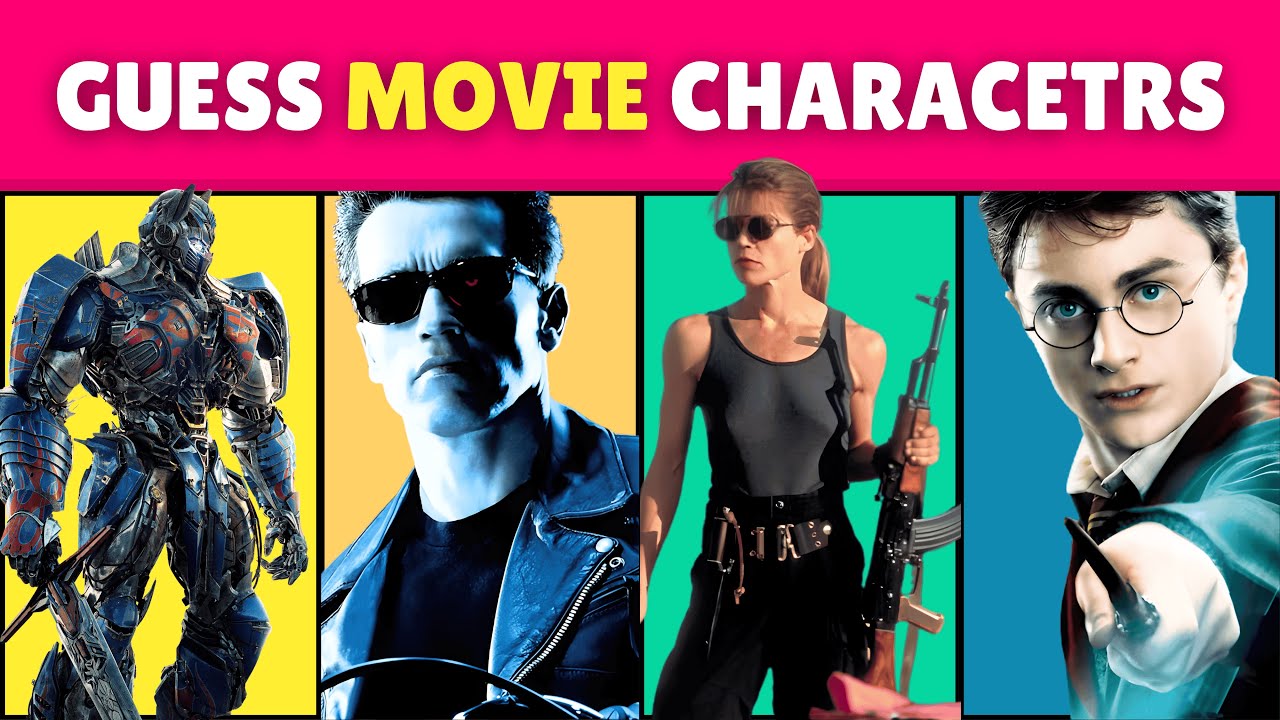 Guess The Movie Characters