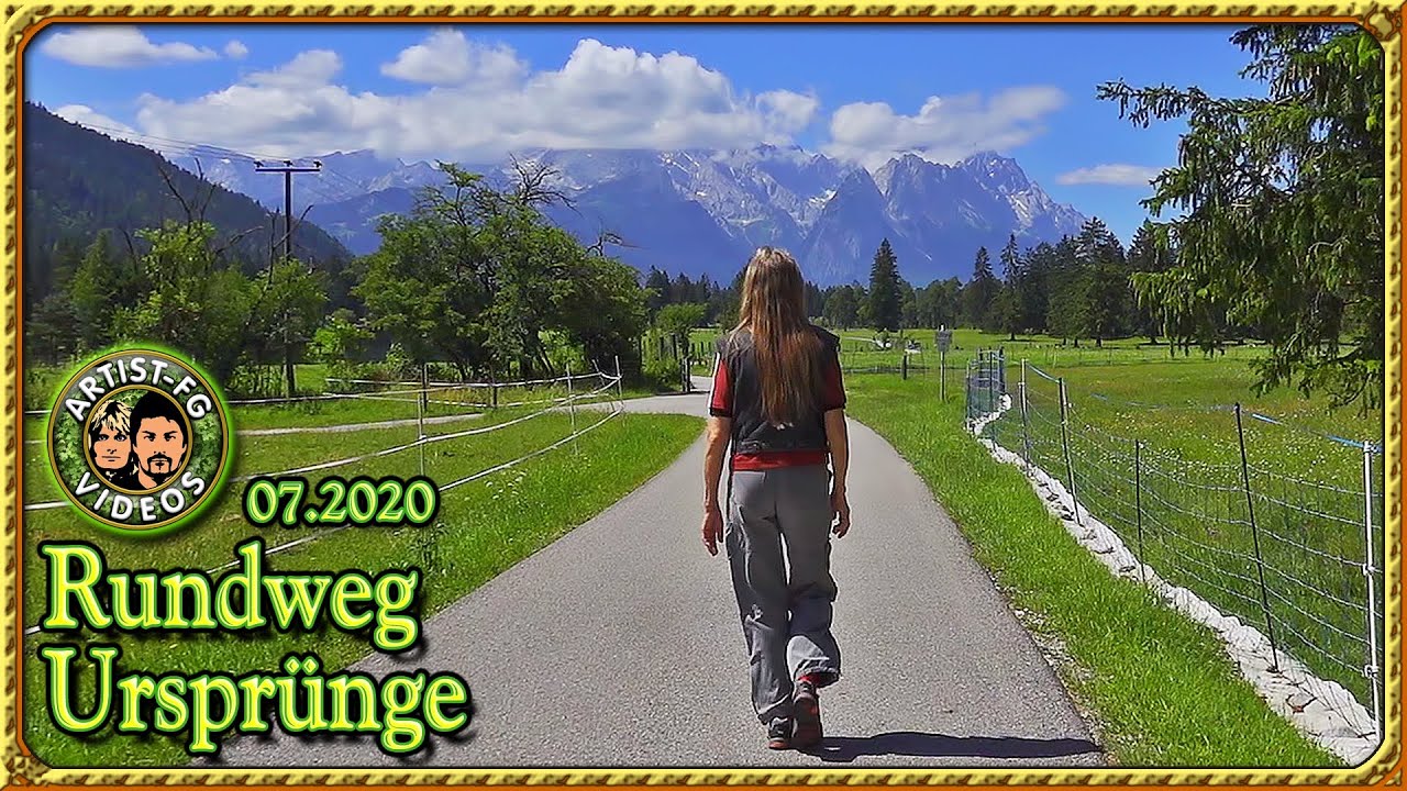 RUNDWEG URSPRÜNGE. Farchant 07.2020