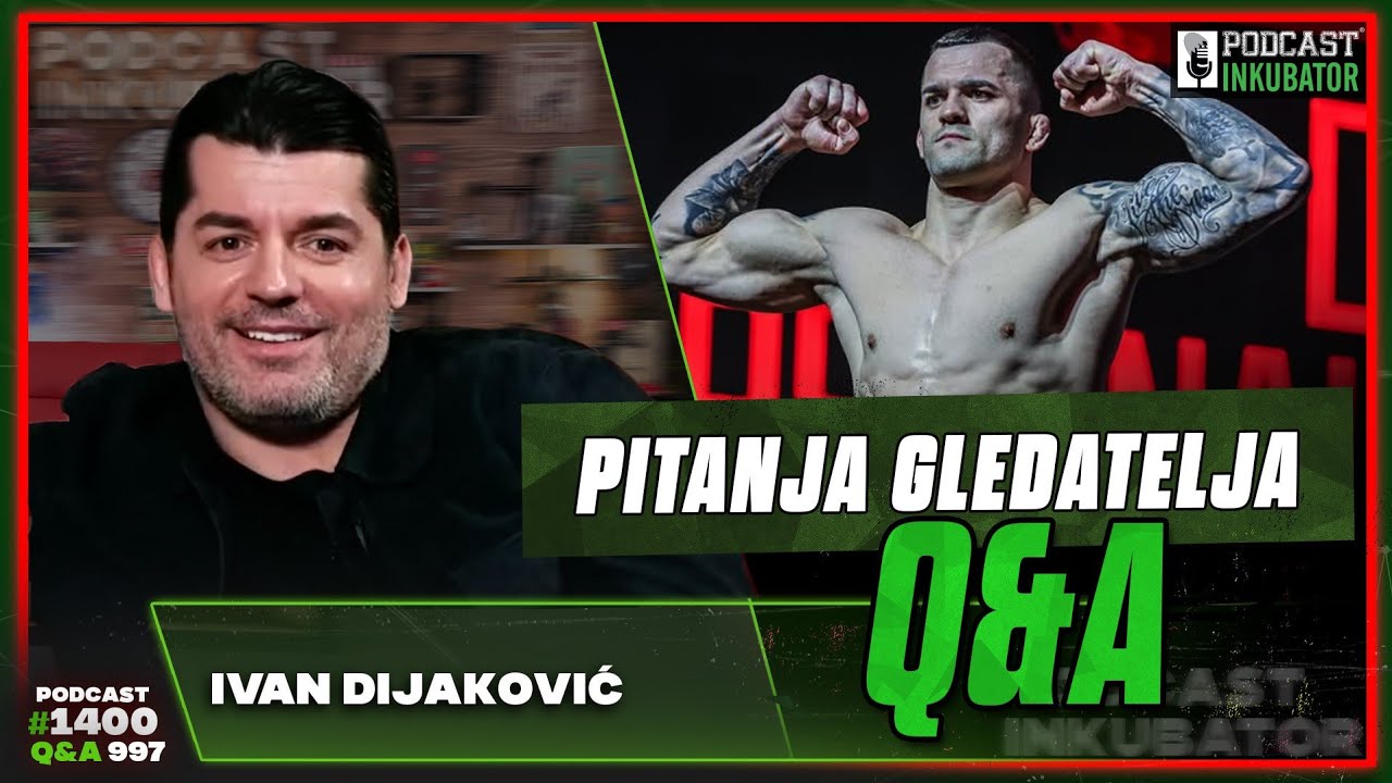 Podcast Inkubator #1400 Q&A 997 - Ivan Dijaković