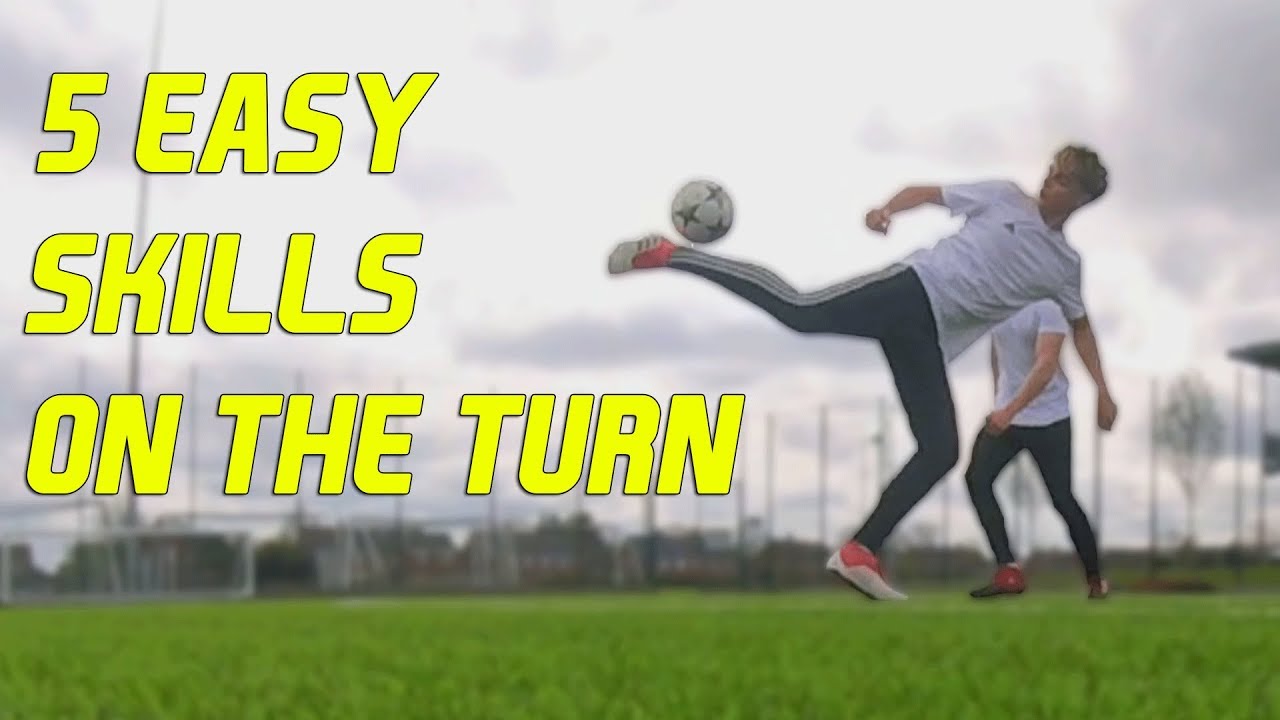 5 EASY SKILLS ON THE TURN!