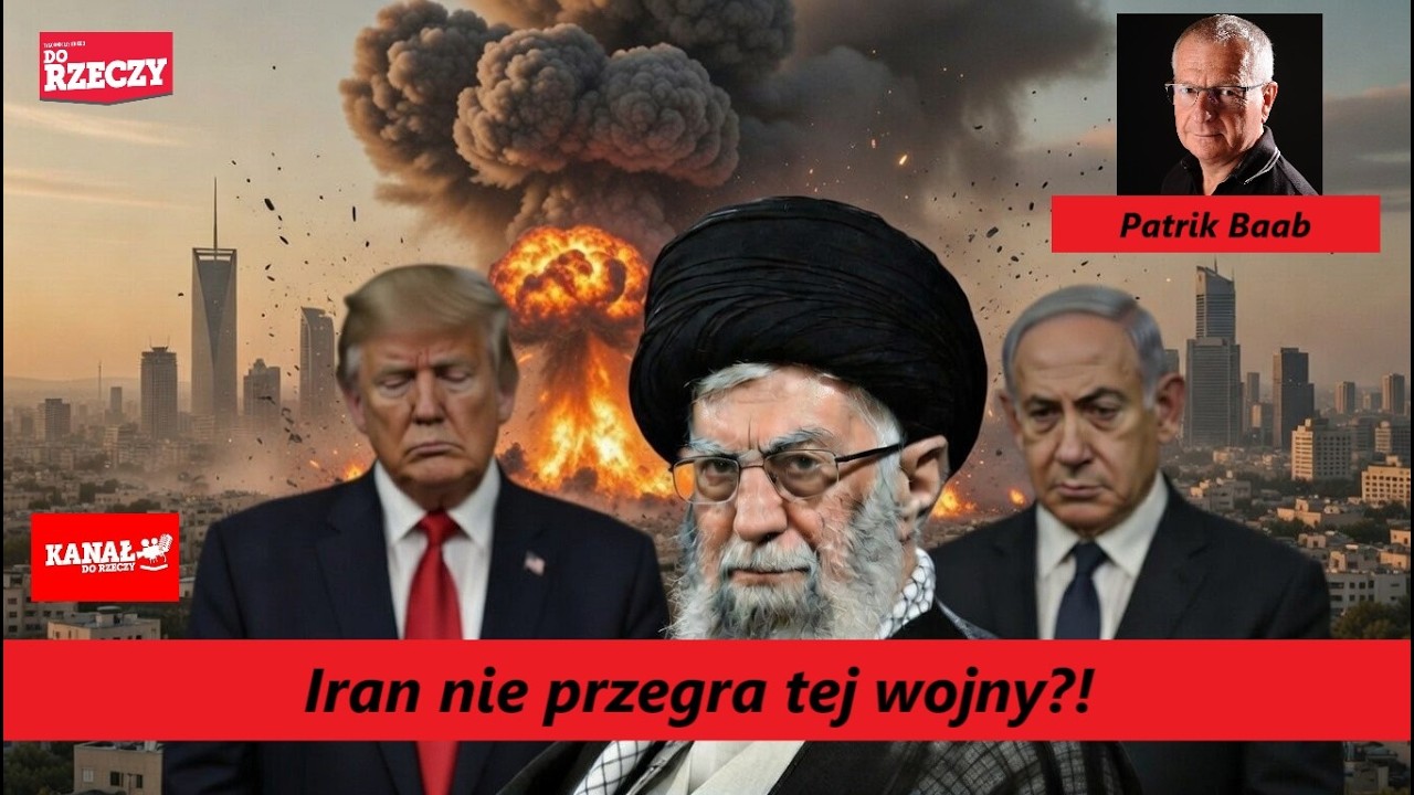Iran nie przegra tej wojny! P. Baab specjalnie dla Kanał DoRzeczy! (Wersja Oryginalna)