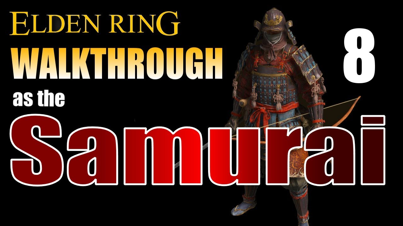 ELDEN RING Walkthrough Samurai Part 8 - The Power of Bloodbone Arrows