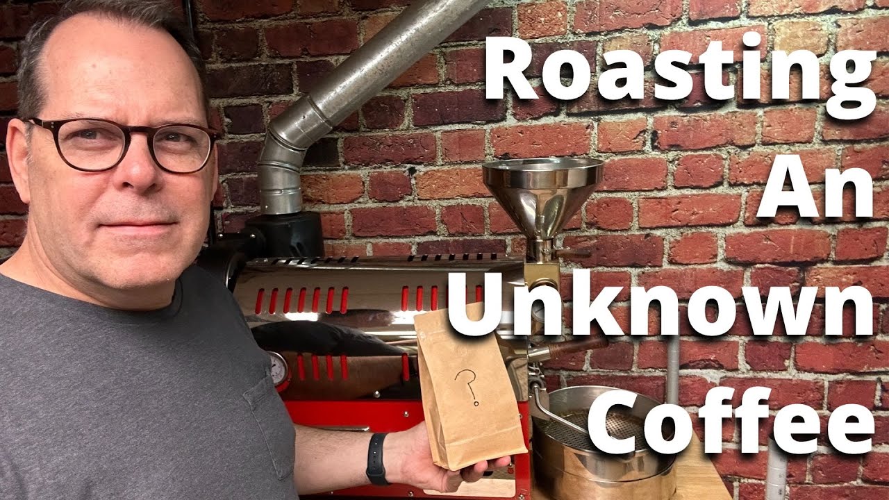Roasting An Unknown Coffee