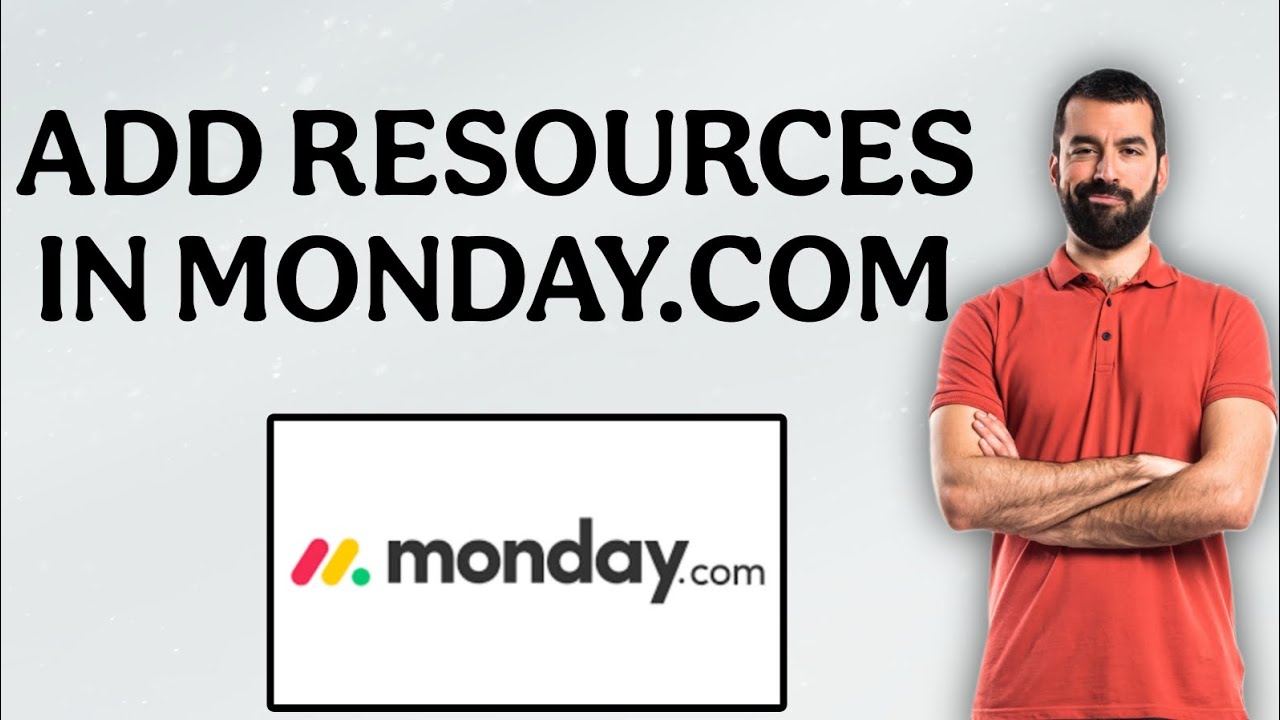 How To Add Resources In Monday.com | Easy Tutorial