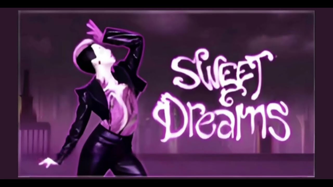 JUST DANCE sweet dreams (are made of this) concept