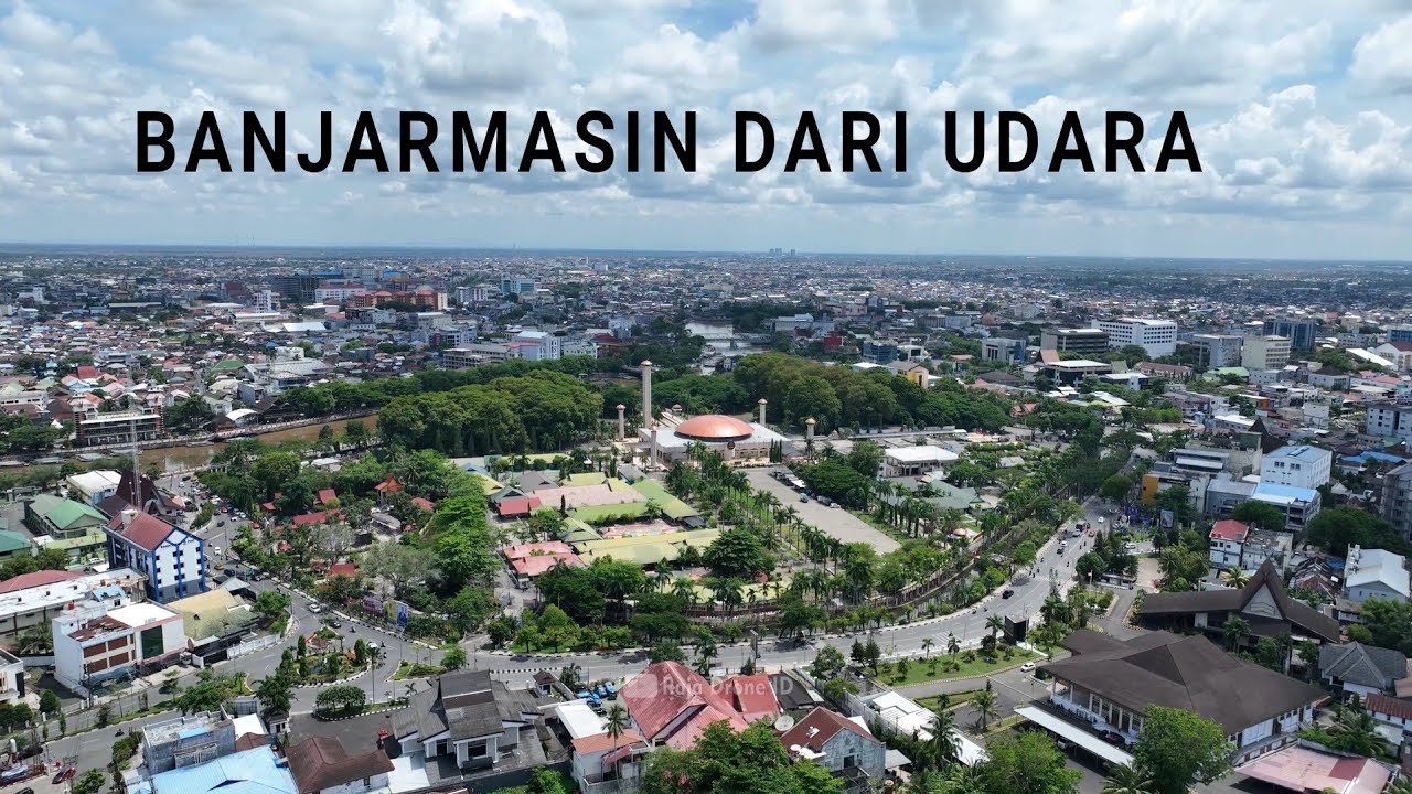 Kota Banjarmasin Dari Udara Dengan Drone 2023
