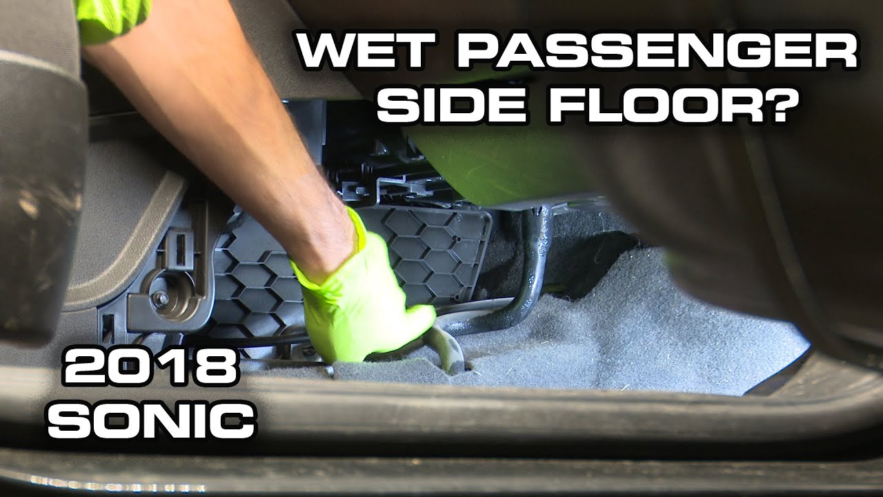 How To Fix A Wet Passenger Side Floor - Quick & Easy - 2018 Chevy Sonic