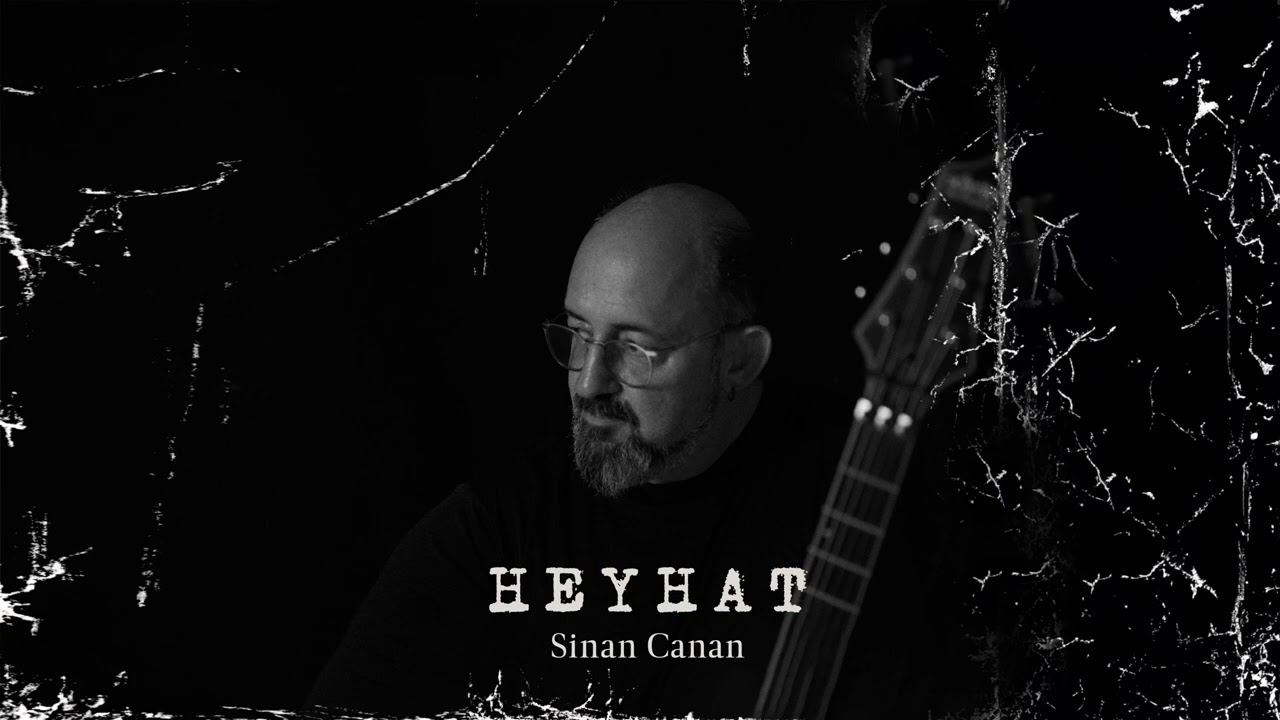 Sinan Canan- Heyhat  (Official Audio)