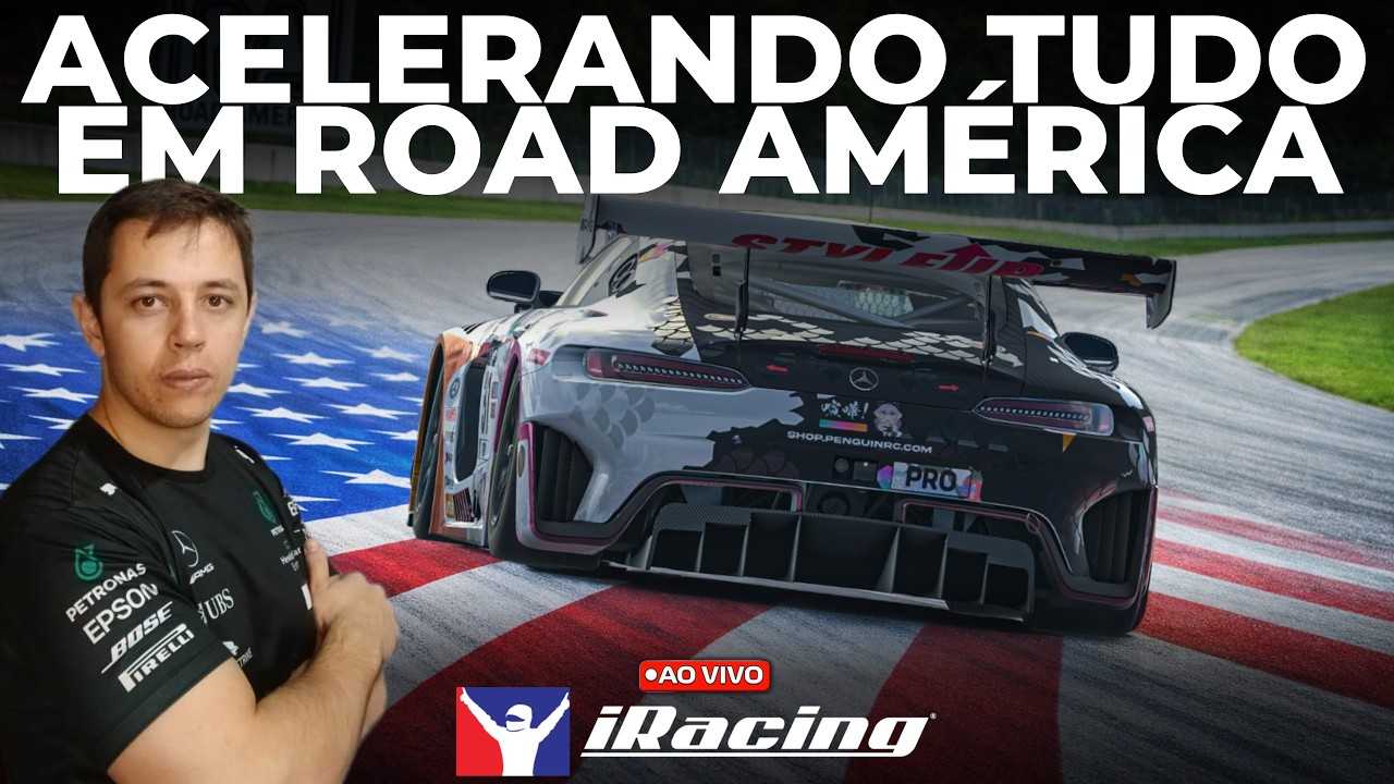 🔴ACELERANDO EM ROAD AMERICA COM A MERCEDES GT3 ❗aula❗treinamento ❗pintura ❗loja