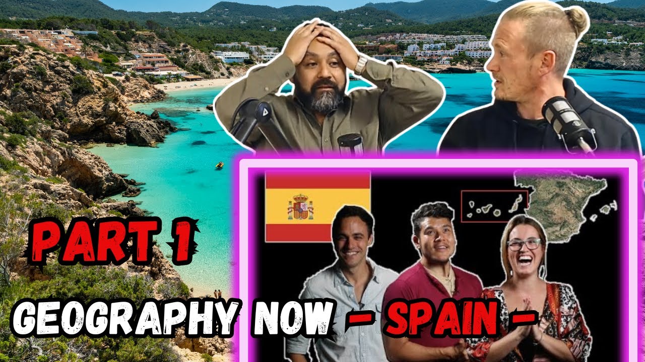 SPAIN - Geography Now - REACTION PART 1