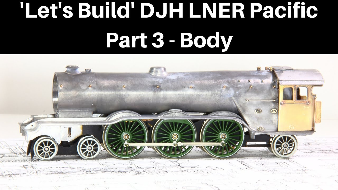 Давайте построим паровоз DJH LNER Pacific — Часть 3