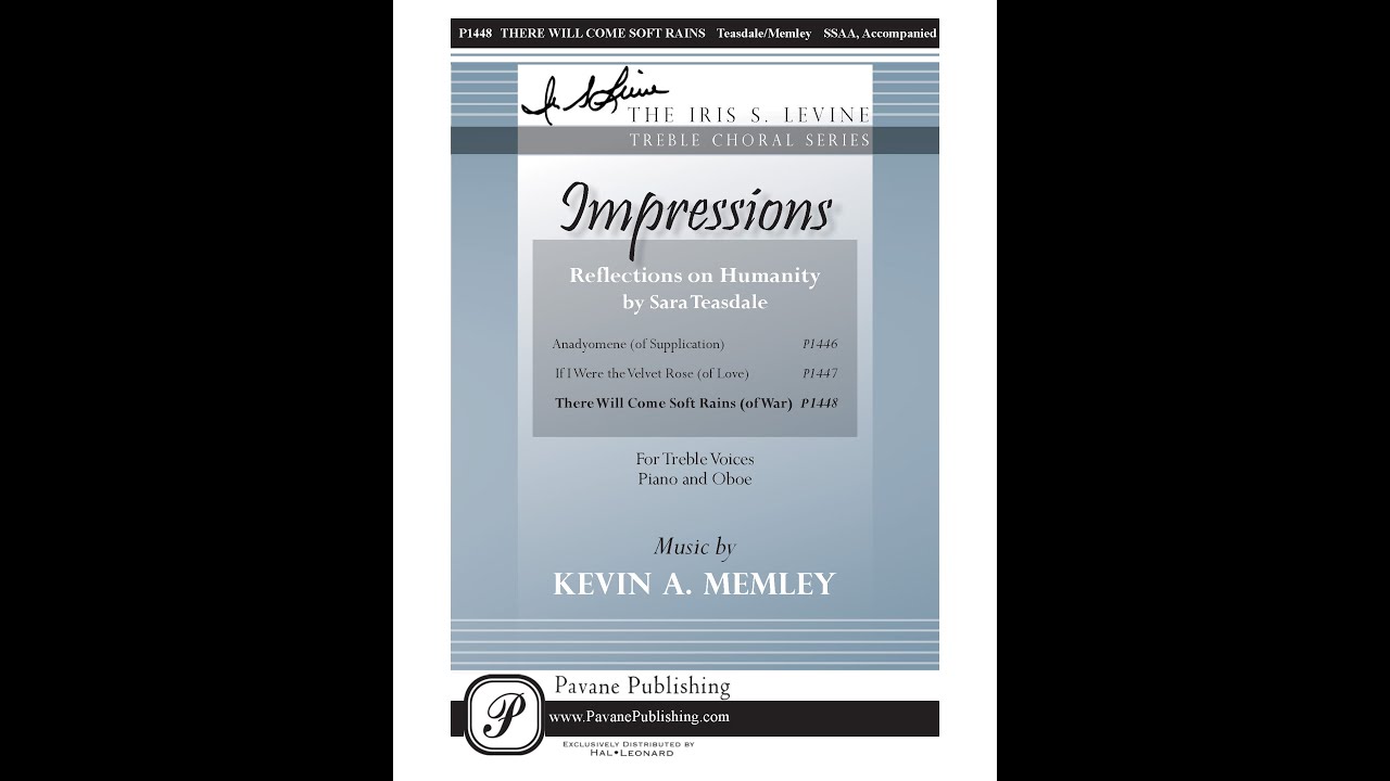 There Will Come Soft Rains (SSA/SSAA)—Kevin A. Medley