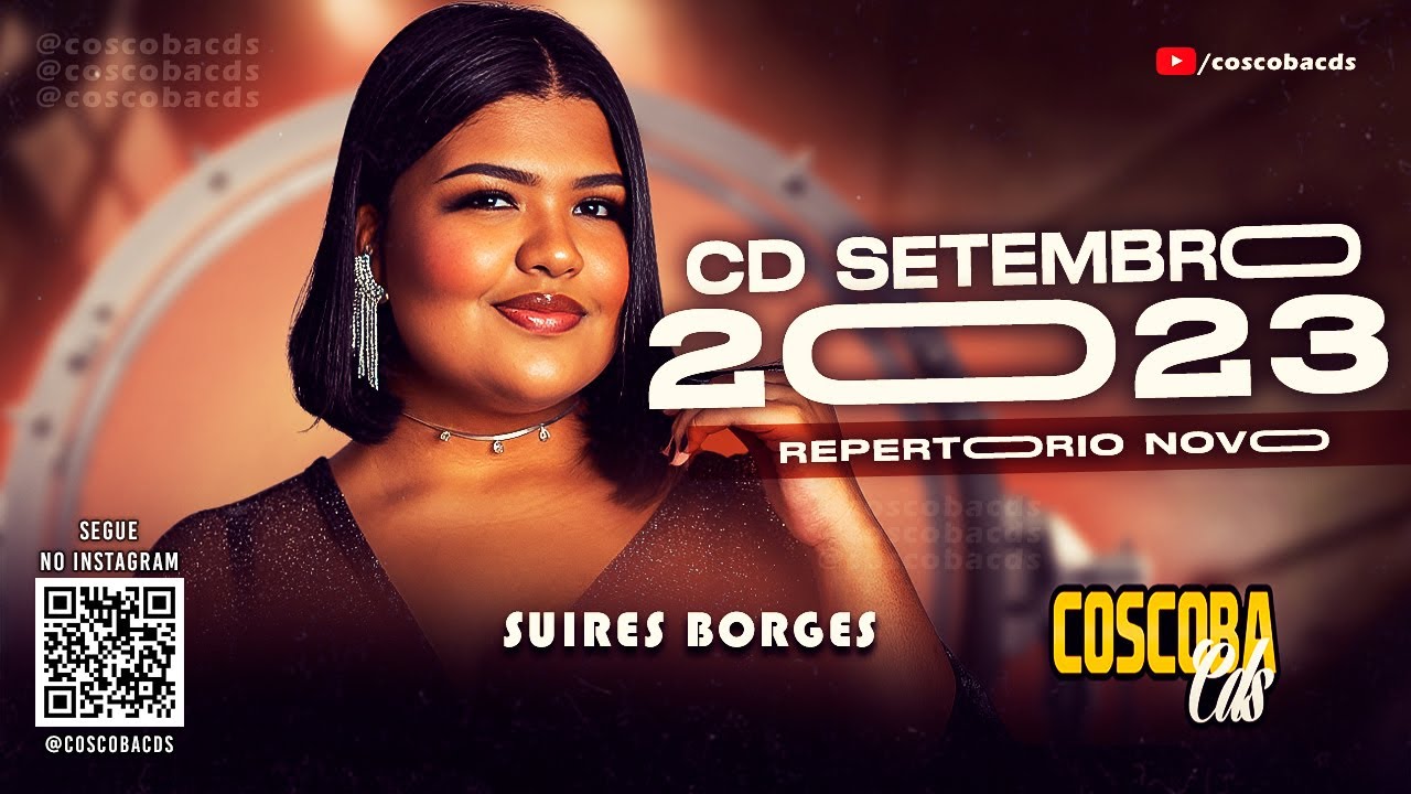 SUIRES BORGES | SETEMBRO 2023 | SERESTA PRA COMER AGUA | @coscobacds