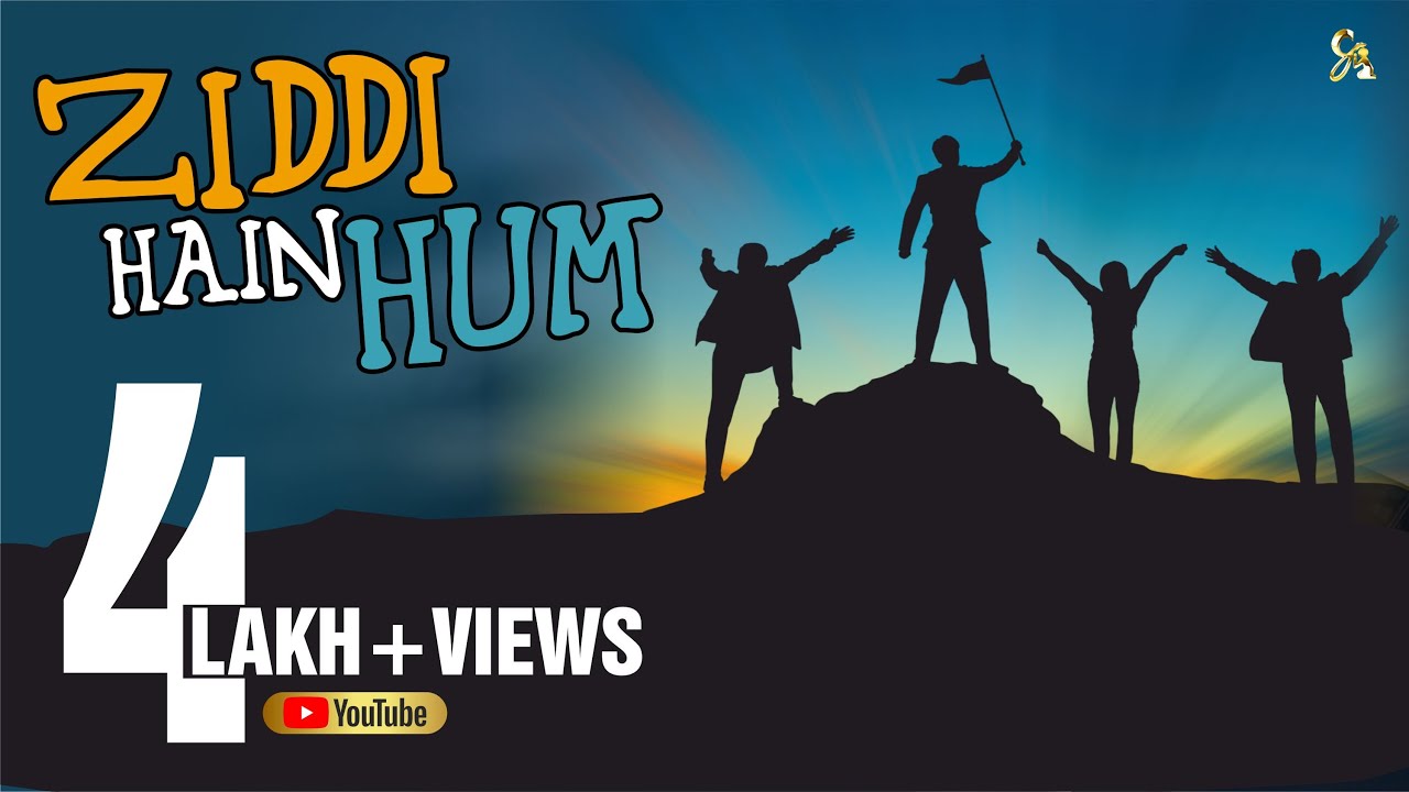Ziddi Hain Hum | A Winner&rsquo;s Anthem | Motivational Song| Hindi Song 2022