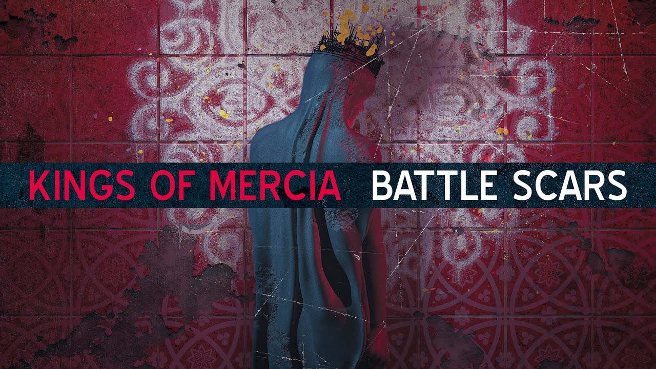 Kings of Mercia - Battle Scars (FULL ALBUM)