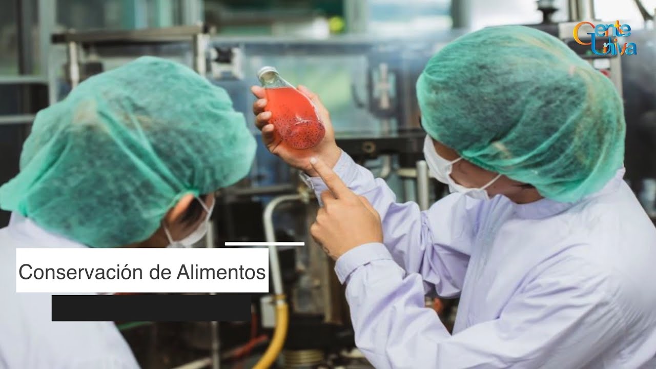 Conservaci&oacute;n de Alimentos