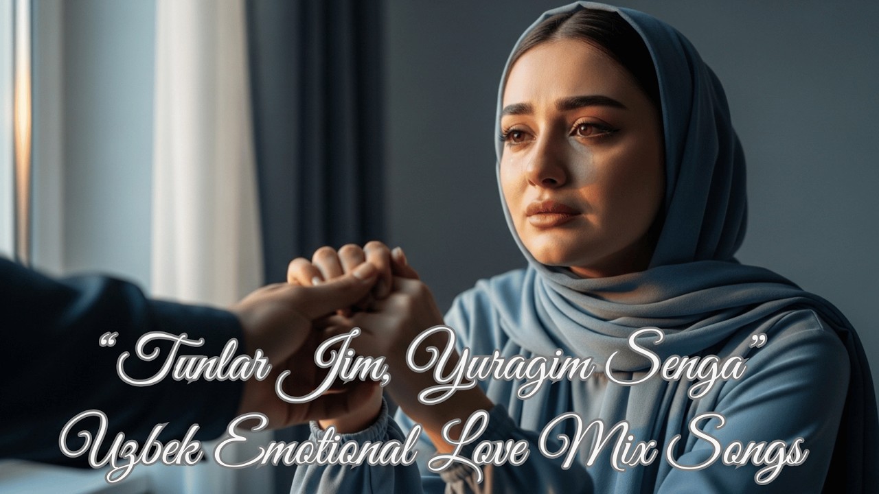 Uzbek Sad Love Songs Emotional Night Playlist 2026 – Sen Ketgan Kun Yuragim O‘chdi