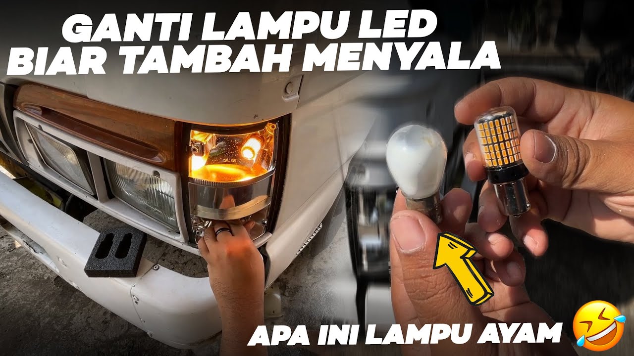 BIAR TAMBAH MENYALA!! GANTI LAMPU LED BUAT LAMPU SEIN TRUK