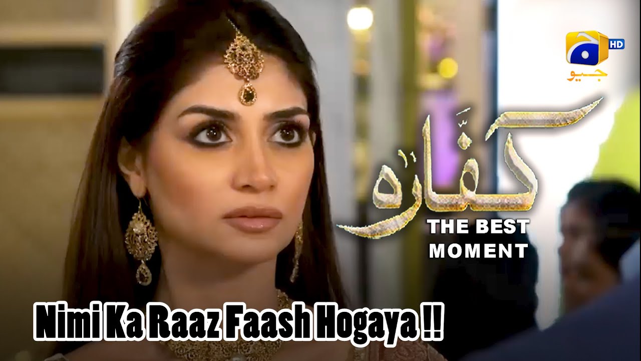 Nimi Ka Raaz Faash Hogaya || Kaffara || The Best Moment || Ali Ansari-Laiba Khan #kaffara