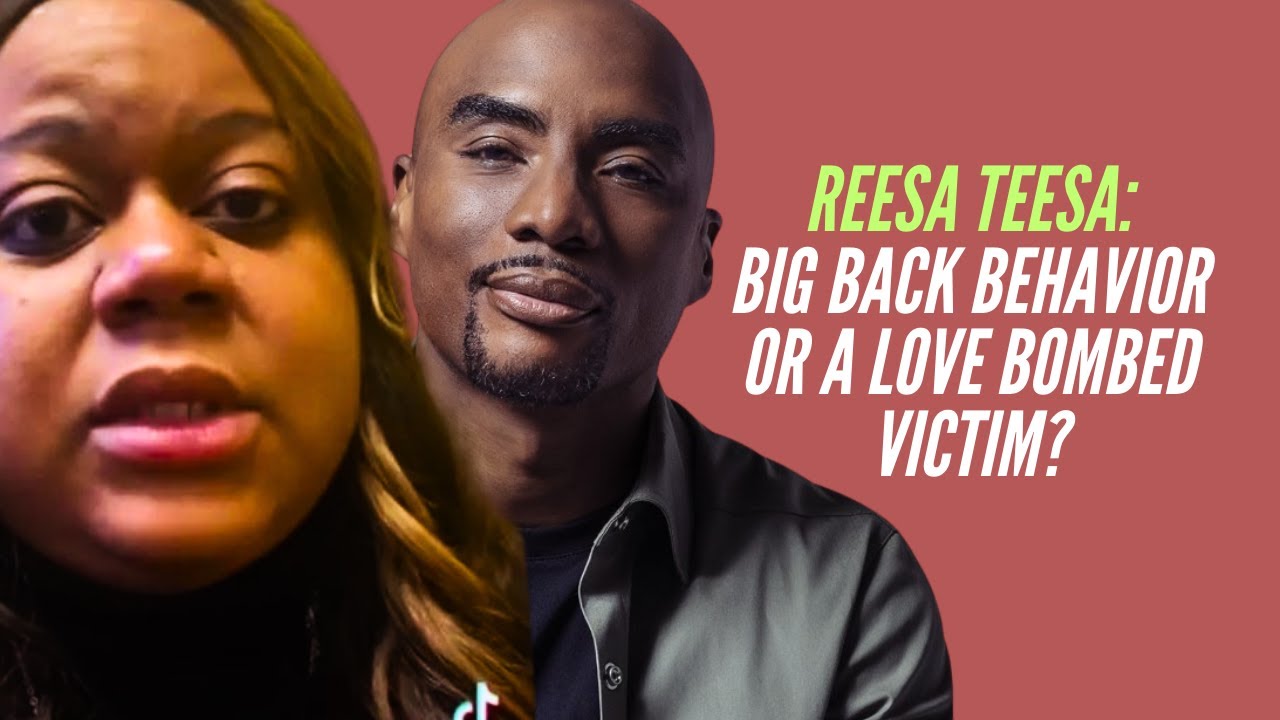 Reesa TEESA: BIG BACK  Behavior Or A helpless VICTIM?