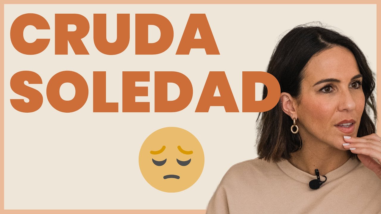 Me SIENTO MAL cuando estoy SOLA