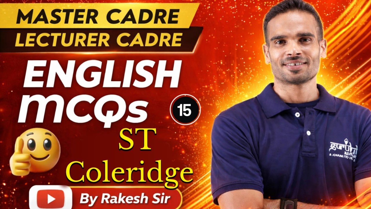 Master Cadre English Preparation | Lecturer Cadre | ST Coleridge 15