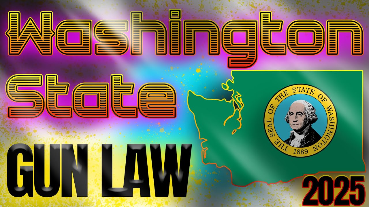 Washington State's Shocking Gun Laws Exposed!