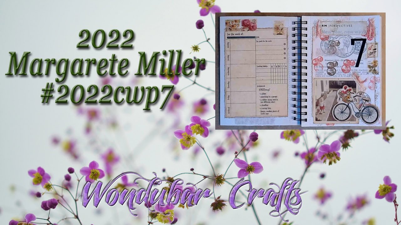 Margarete Miller collage planner week 7, #2022cwp7
