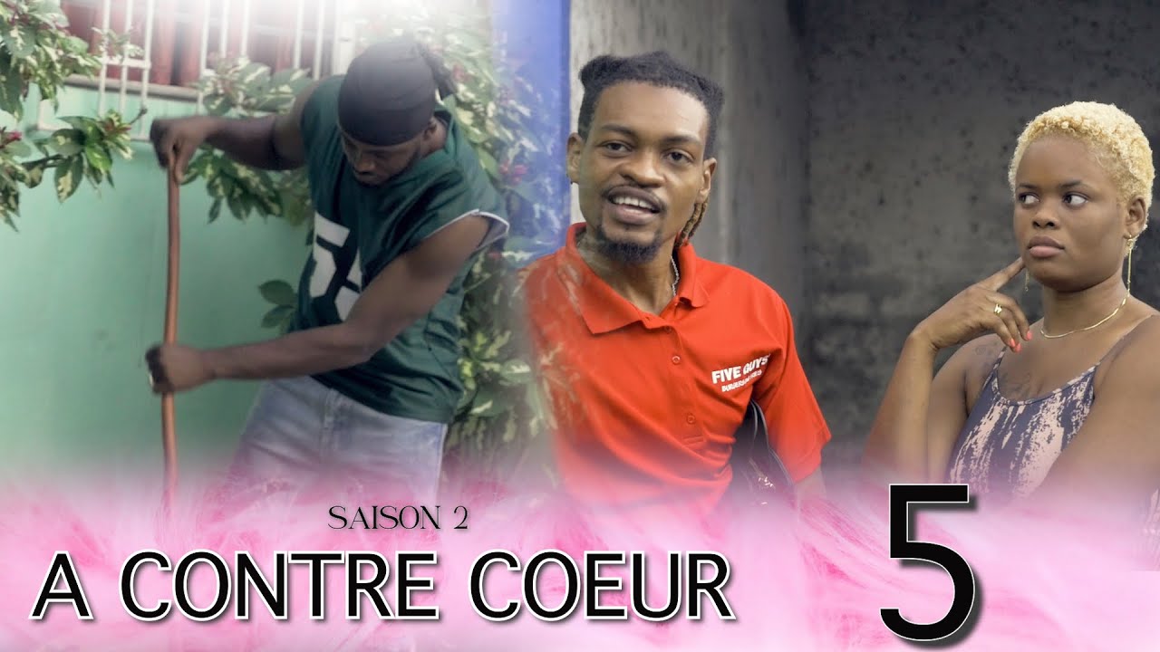 A CONTRE COEUR EPI 5 SAISON 2