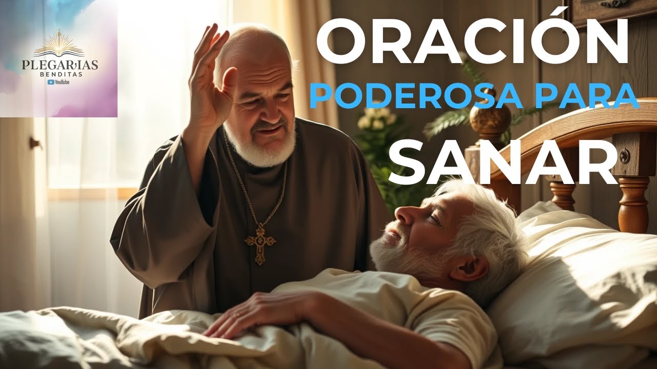Oración Milagrosa de Curación del Padre Pio