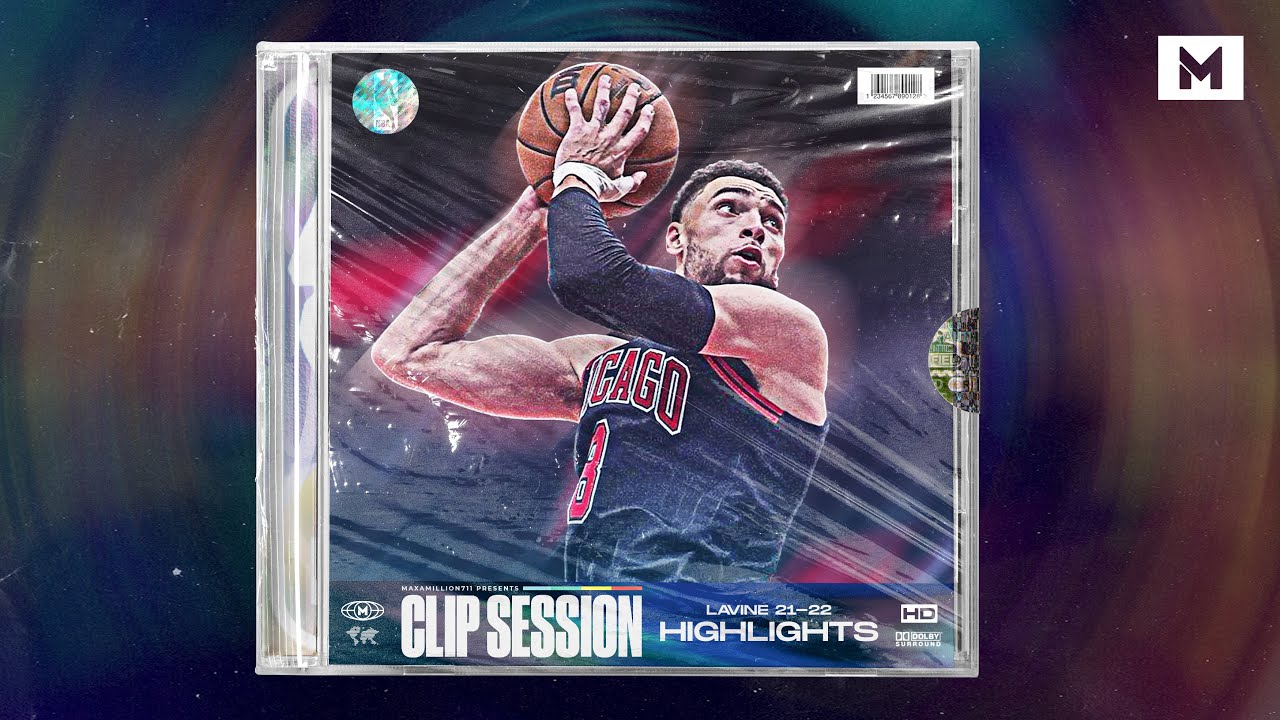 The Zach Lavine Highlight Reel We All Need Right Now 🔥 21-22 Mix | CLIP SESSION