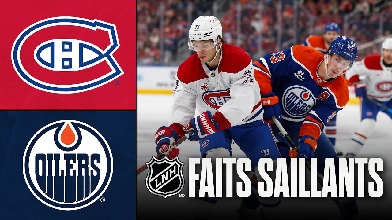 Canadiens vs Oilers 23/10/25 | Faits saillants