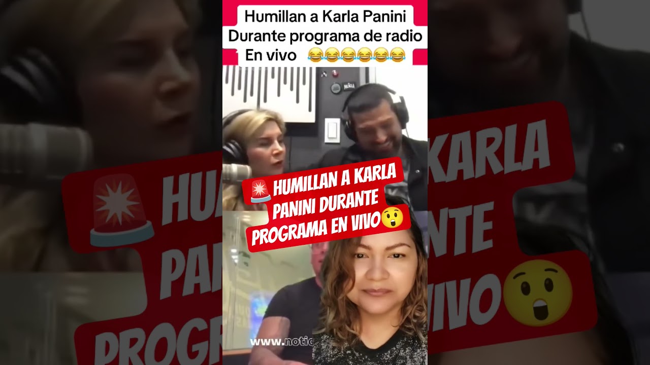 🚨HUM1LL4N a Karla PANINI durante programa en vivo😲 #karlapanini #panini #americogarza #karlaluna