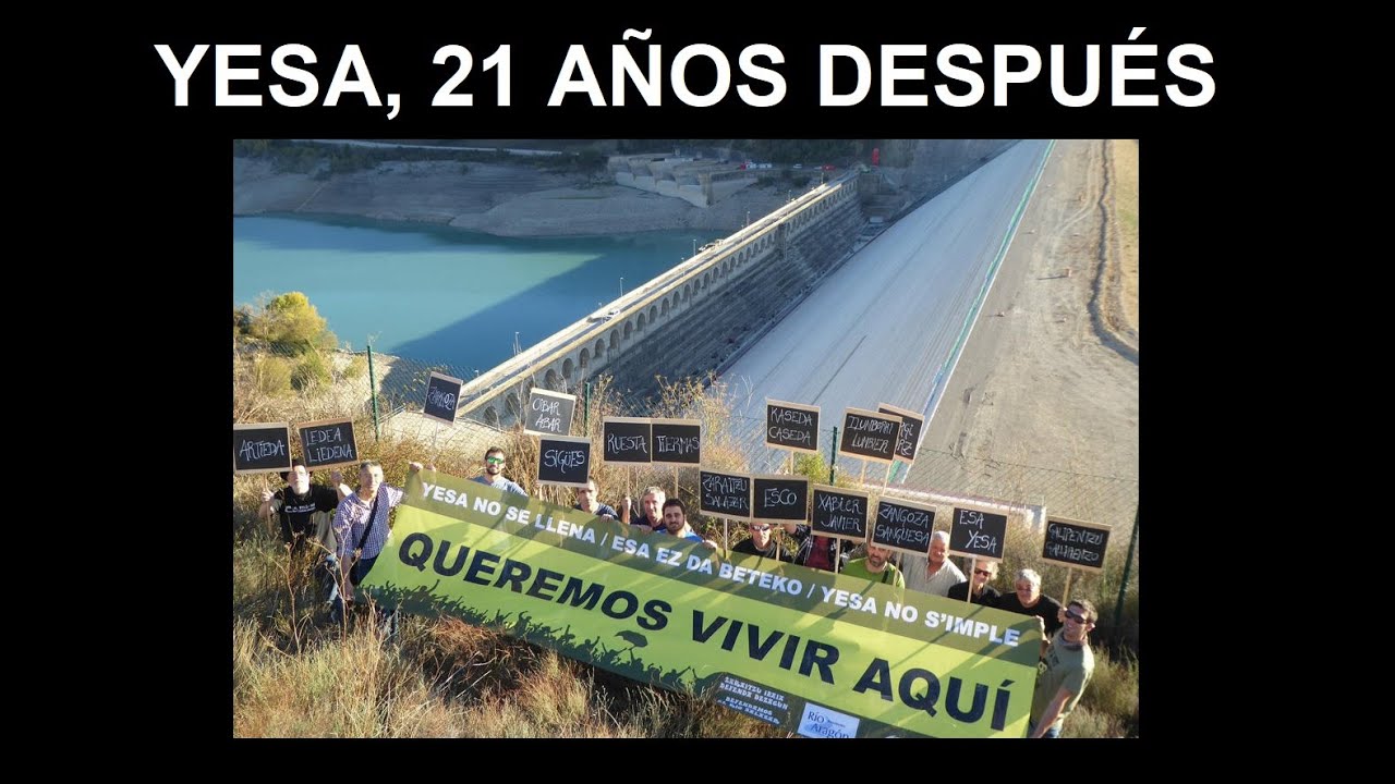 YESA, 21 AÑOS DESPUÉS