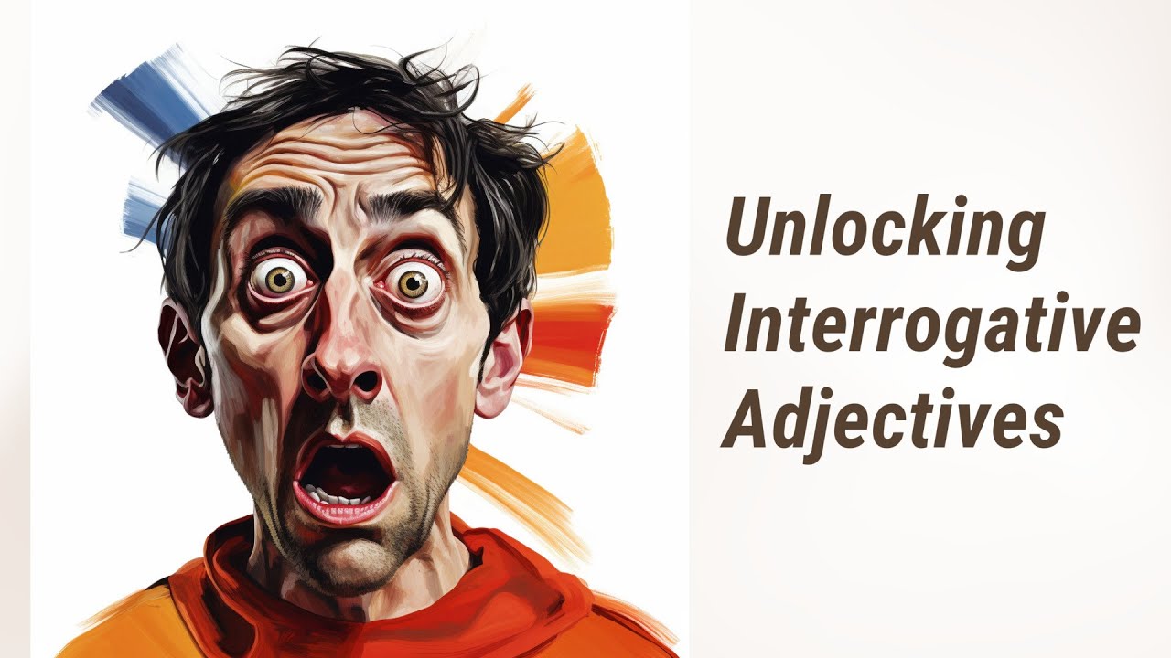 Demystifying English: Unlocking the Secrets of Interrogative Adjectives